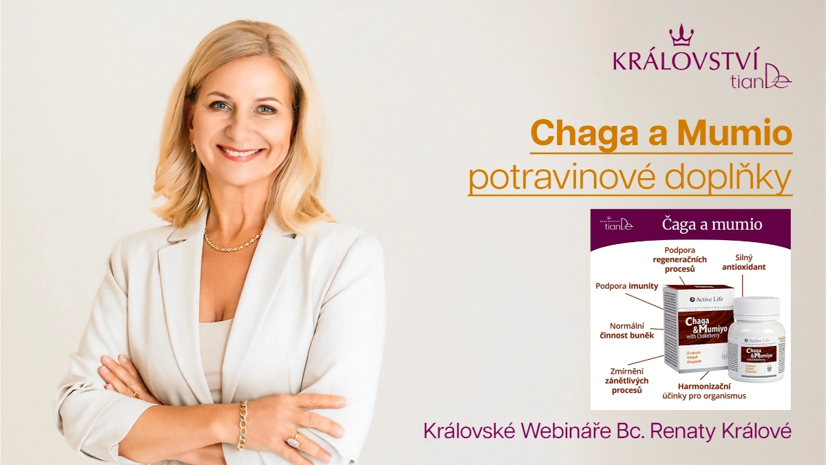 Chaga a mumio - potravinové doplňky